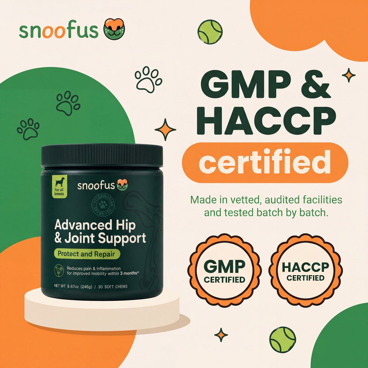 Snoofus chews are GMP and HACCP certified, made in vetted audited facilities and tested batch by batch